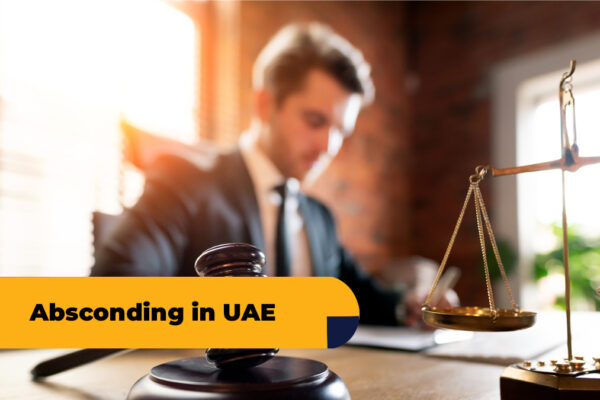 Everything you need to know about Absconding in the UAE